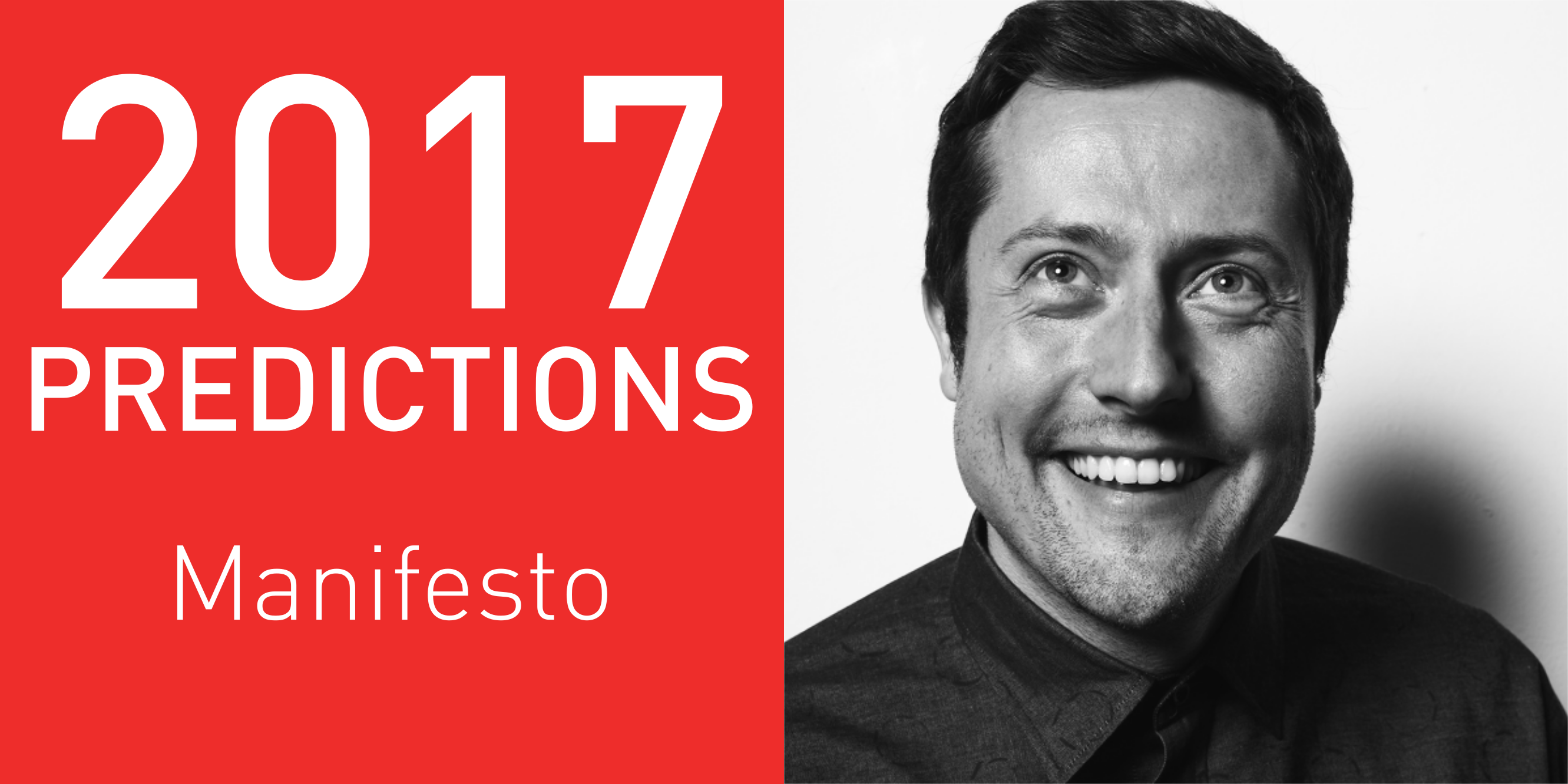 2017 predictions Manifesto