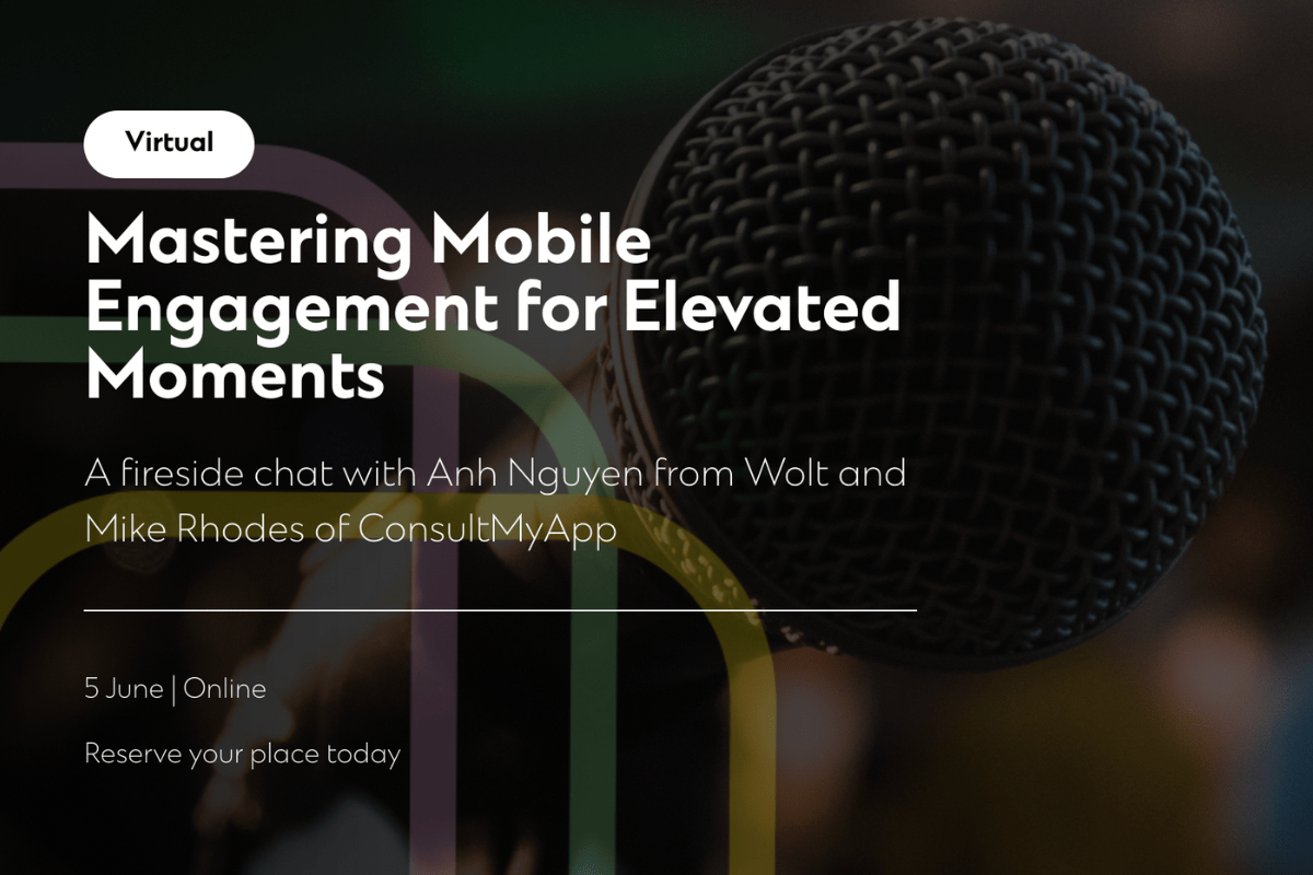 Mastering Mobile Engagement for Elevated Moments: a webinar not to be missed