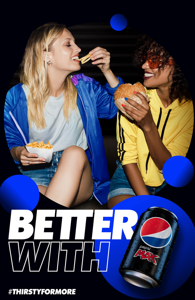 Food Pairing Soda Campaigns : Better with Pepsi Max